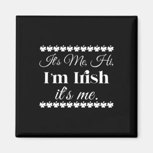 Jag är irländare med Roligt St patrick's day Magnet