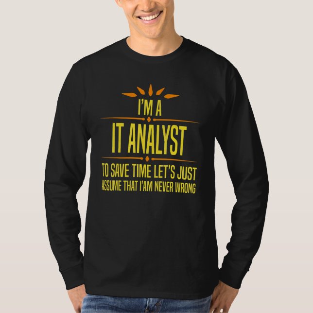 Jag är IT-analytiker T Shirt (Framsida)
