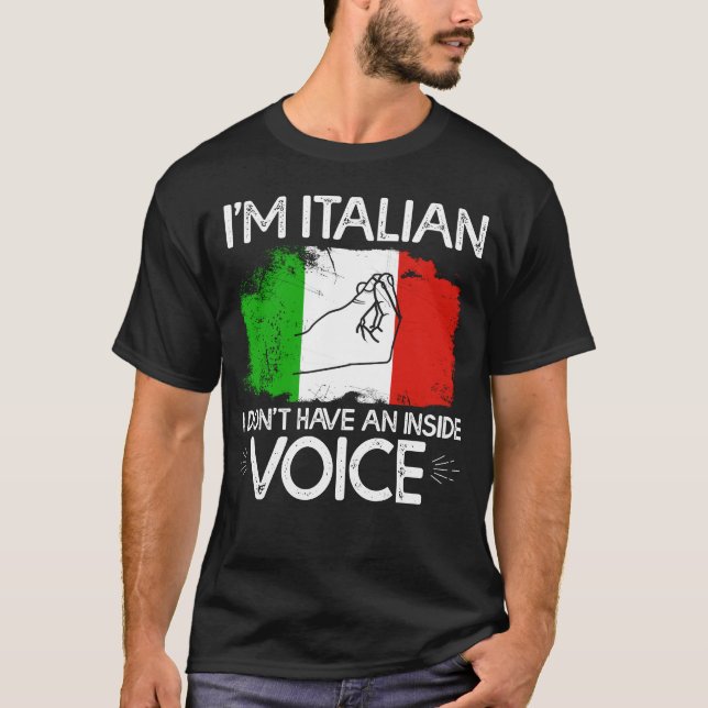 Jag är italienare har ingen röst. t shirt (Framsida)