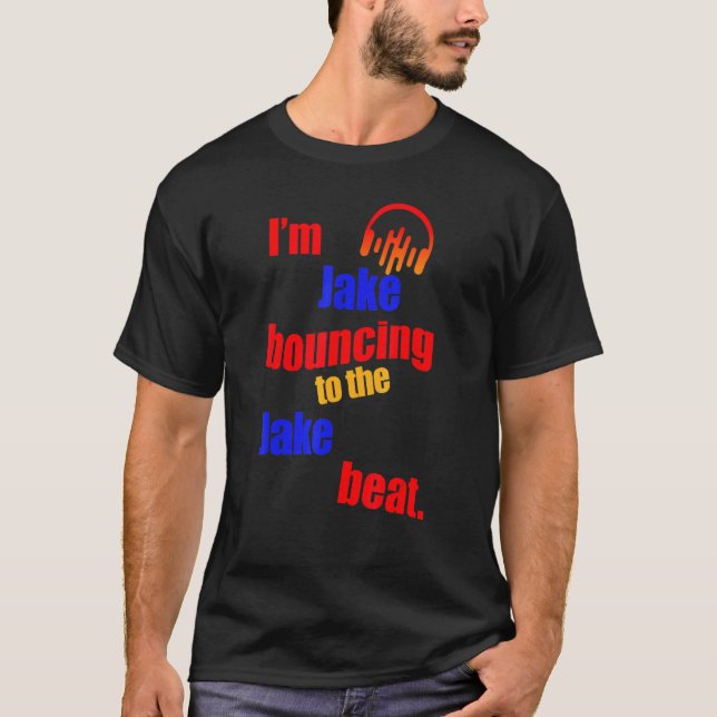 Jag är Jake Bouncing till Jake Jake T Shirt (Framsida)