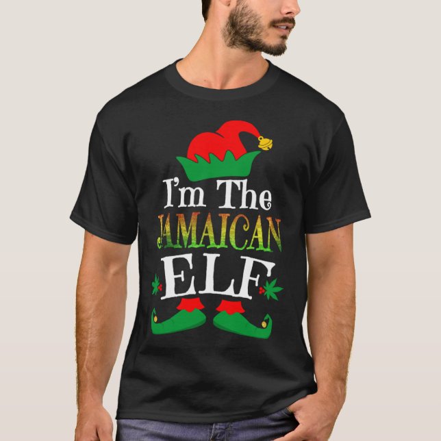 Jag är Jamaican Elf-julen i Ogräs Julafton T Shirt (Framsida)