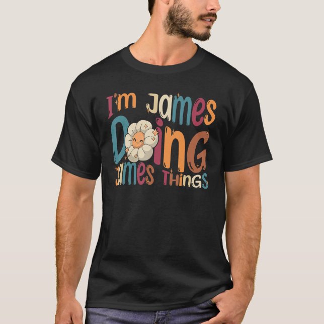 Jag är James Doing James Sak Groovy Retro James T Shirt (Framsida)
