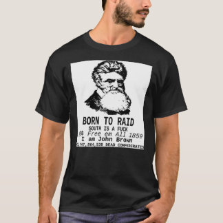 JAG ÄR JOHN BROWN - BORN TILL RAID Classic T-Shirt