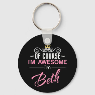 Jag är ju Fantastisk, jag är Beth Nyckelring