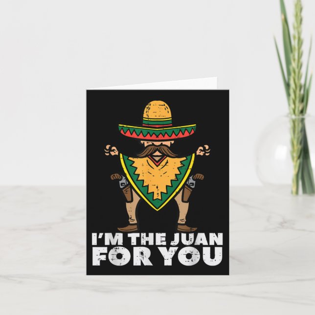 Jag är Juan för dig, Cinco de Mayo Mexican Fi Kort (Framsida)