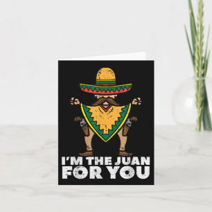 Jag är Juan för dig, Cinco de Mayo Mexican Fi Kort