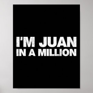 Jag är Juan i en miljon Cinco de Mayo mexican Pun Poster