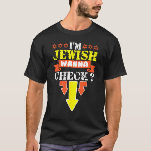 Jag är judisk Wanna Check Circumcision Hanukkah 1 T Shirt
