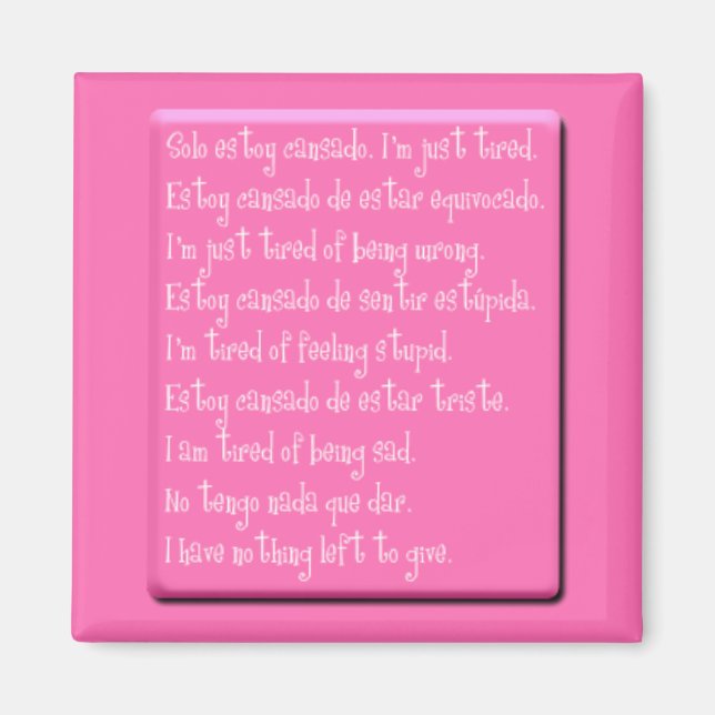 JAG ÄR JUST TIRED EMO QUOTES SPANISH ENGLISH POETR MAGNET (Framsidan)