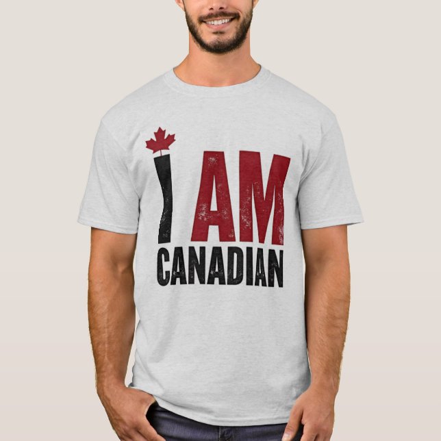 Jag är kanadensisk - Patriotic Påstående & Maple l T Shirt (Framsida)