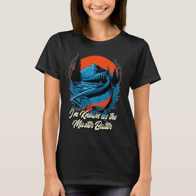 Jag är känd som Master Baiter Fiskehumor Fiskare T Shirt (Framsida)