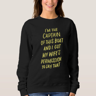 Jag är kapten över den här båten t shirt