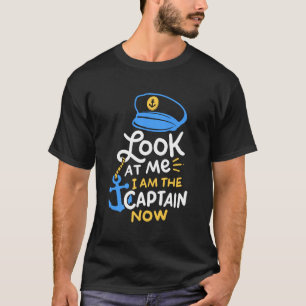 Jag är kapten som nu sjösätter kapten Gift T Shirt