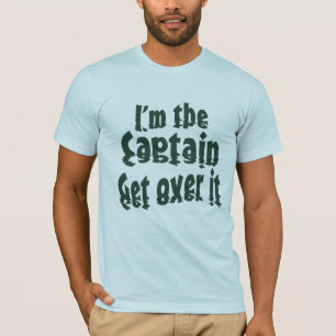 Jag är kaptenen. tee shirt