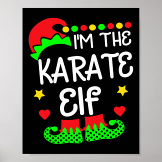 Jag är Karate Elf Shirt-julfamiljen Elf Cost Poster