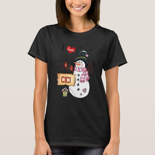 Jag är Kärlek en Cici Snögubbe julklapp Julafton T Shirt (Framsida)