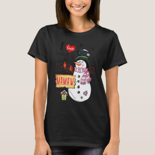 Jag är Kärlek en Mamaw Snögubbe Jul Funny Julafton T Shirt