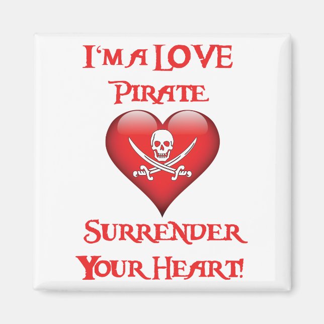 Jag är Kärlek Pirat - överge ditt hjärta Magnet (Framsidan)