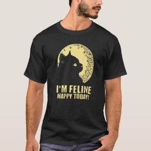 Jag är Kattdjur Lycklig i dag katt Motivational Qu T Shirt