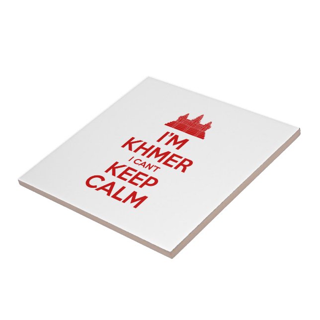 Jag är Khmer. Jag kan inte Behålla Lugn Kakelplatta (Sidan)
