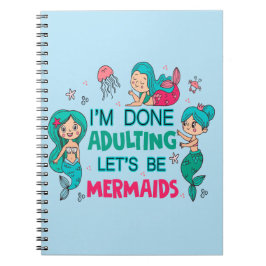 Jag är klar med att anpassa Låt oss Sjöjungfruar Anteckningsbok