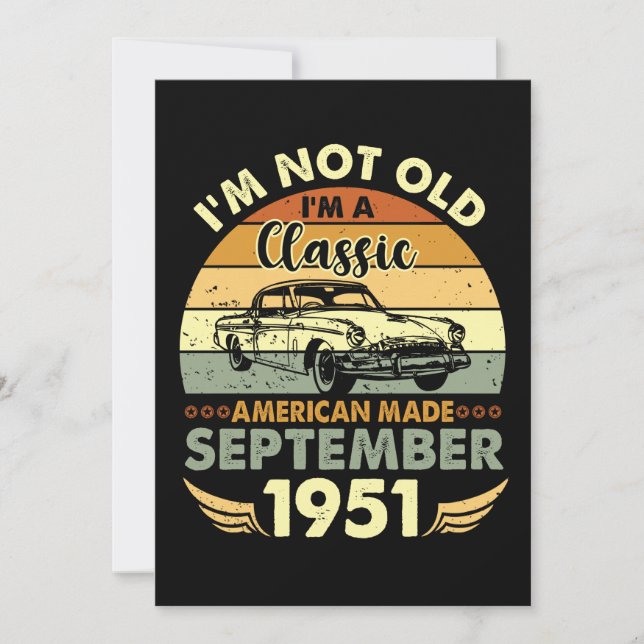 Jag är klassisk amerikansk tillverkad september 19 inbjudningar (Framsida)