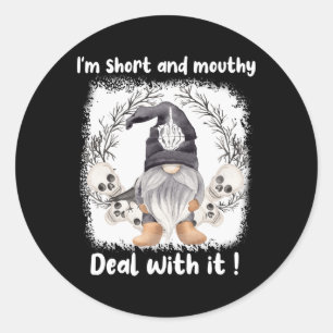 Jag är Kort och Mouthy med det Gnome Halloween Runt Klistermärke