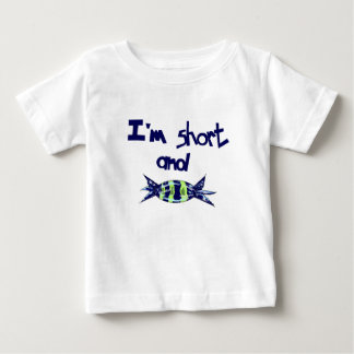 "Jag är kort och söt" T Shirt