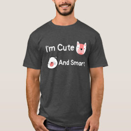 Jag är kute och smarta djur Pets Roligt säger T Shirt
