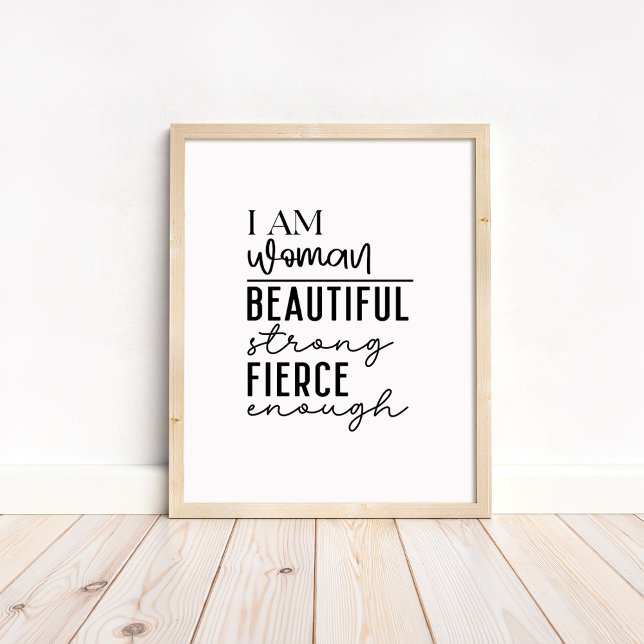 Jag är kvinna - Boho minimalistisk motiverande  Poster (I am Woman - Boho Minimalist Motivational Poster in a neutral wooden frame)