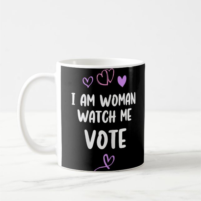 Jag Är Kvinna Se Mig Rösta Kaffemugg (Vänster)