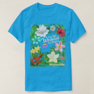 Jag är kvinnan till Blame T-Shirt