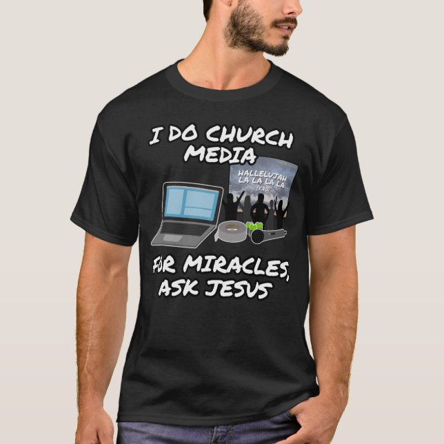 Jag är kyrka för Miracles frågar Jesus, kyrkan T Shirt (Framsida)
