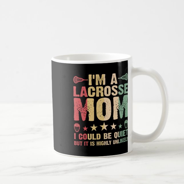 Jag är Lacrosse Mamma Funny Lacrosse Mamma Player  Kaffemugg (Höger)