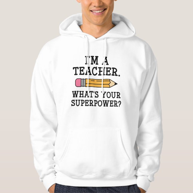 Jag är lärare hoodie (Framsida)