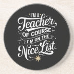 Jag är lärare i Nice-listan Lärare Julafton Underlägg<br><div class="desc">Jag är lärare och jag är på "Nice List Lärare Jul"</div>