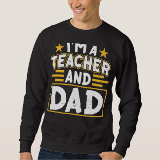 Jag är lärare och Pappa Homeschooling Homeschool P Lång Ärmad Tröja