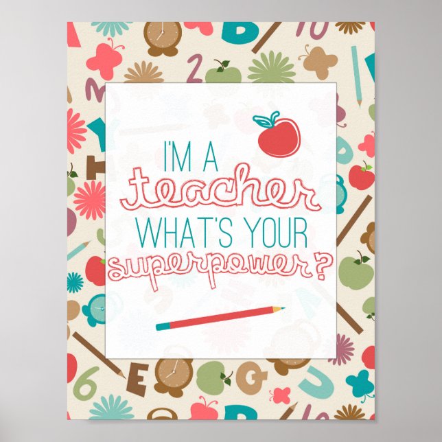 Jag är lärare, vad är din supermakt? poster (Framsidan)