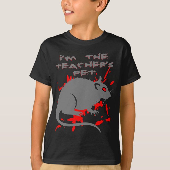 "Jag är lärarens husdjur" råtta Tee Shirt (Framsida)