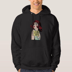 Jag är ledsen att jag förnärmade dig med min sunt hoodie