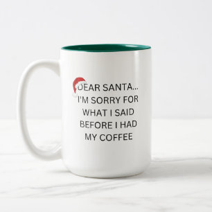 Jag är ledsen för vad jag sa före kaffe Två-Tonad mugg