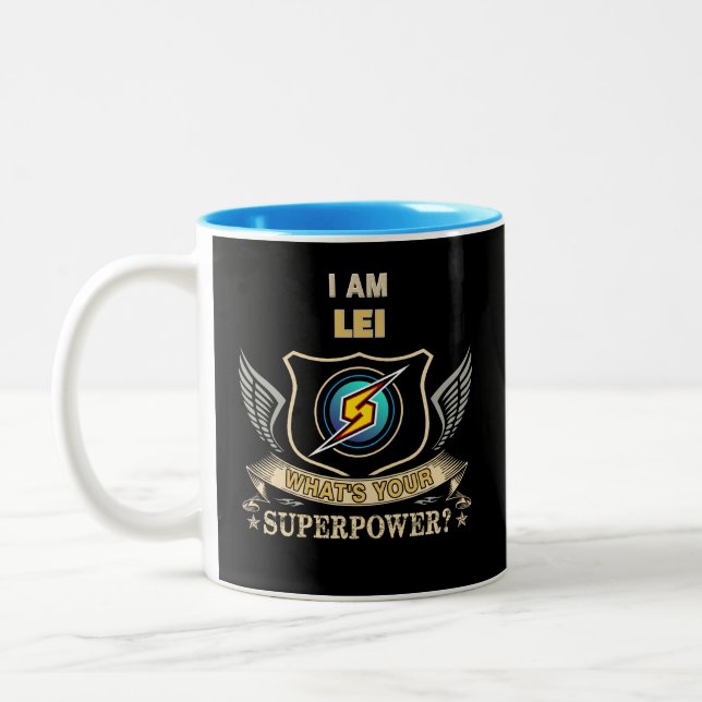 Jag Är LEI Vad Är Din Superkraft Två-Tonad Mugg (Vänster)
