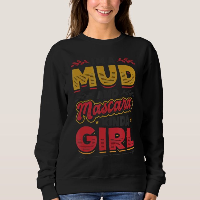 Jag är Lera och Mascara Kinda Girl 1 T Shirt (Framsida)
