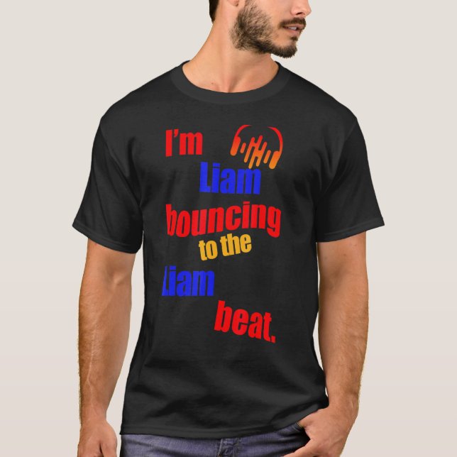 Jag är Liam som studsar till Liam Liam T Shirt (Framsida)