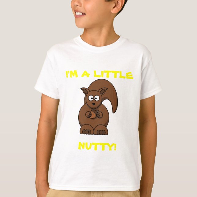 JAG ÄR LITE NUTTY SHIRT T-SHIRT (Framsida)