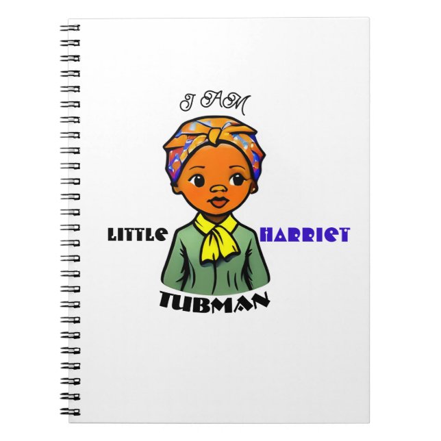 Jag är Little Harriet Tubman Black History Anteckningsbok (Framsidan)