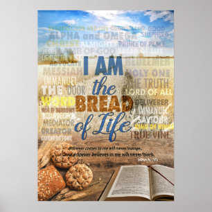 Jag är livets bröd, Jesus sa i John 6: 35 Poster