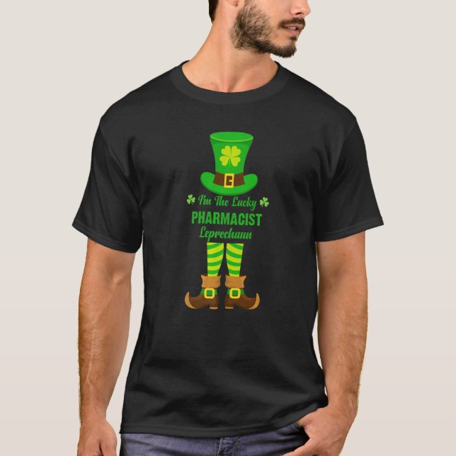 Jag är Lucky Pharmacist Leprechaun Funny St. Patr T Shirt (Framsida)