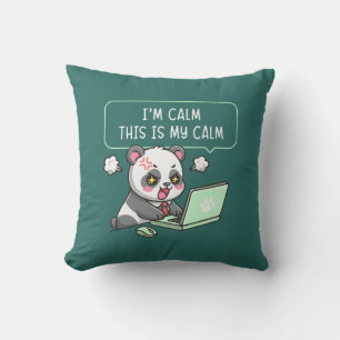Jag är lugn, detta är mitt lugn - Panda kontor hum Kudde