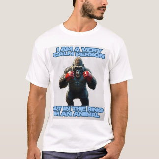 Jag är Lugn Person, men i Ring är jag ett djur T Shirt